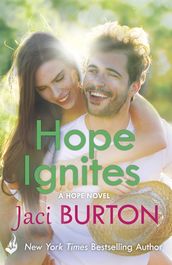 Hope Ignites: Hope Book 2
