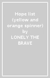 Hope list (yellow and orange spinner)