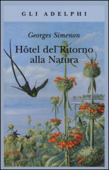 Hotel del ritorno alla natura - Georges Simenon