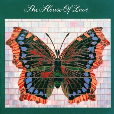House of love (3rd) - House Of Love