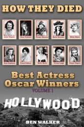 How They Died: Best Actress Oscar Award Winners Vol. 1