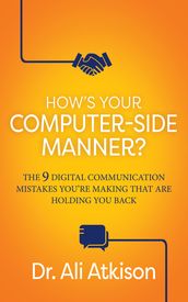 How s Your Computer-side Manner?