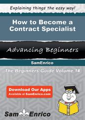 How to Become a Contract Specialist