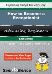 How to Become a Receptionist