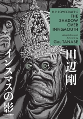 H.p. Lovecraft s The Shadow Over Innsmouth (manga)