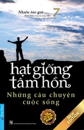 Ht Ging Tâm Hn 7 - Nhng Câu Chuyn Cuc Sng