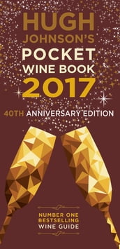 Hugh Johnson s Pocket Wine Book 2017
