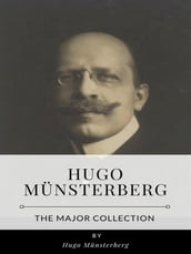 Hugo Munsterberg The Major Collection