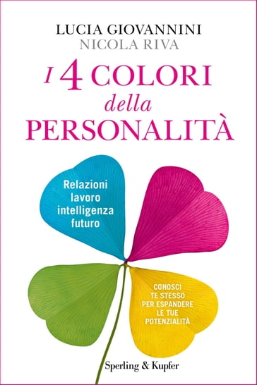 I 4 colori della personalità - Lucia Giovannini - Nicola Riva