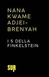 I 5 della Finkelstein