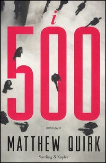 I 500 - Matthew Quirk