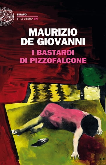 I Bastardi di Pizzofalcone - Maurizio de Giovanni