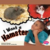 I Want a Hamster