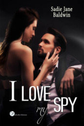 I love my spy. Ediz. italiana