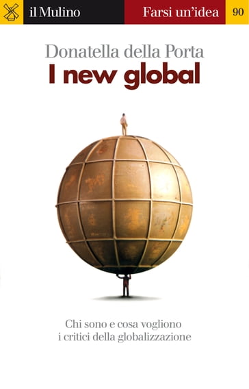 I new global - della Porta Donatella
