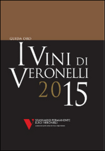 I vini di Veronelli 2015 - Gigi Brozzoni - Daniel Thomases