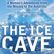 Ice Cave, The