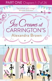 Ice Creams at Carrington s: Part One, Chapters 17 of 26