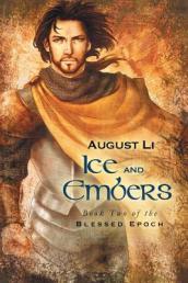 Ice and Embers Volume 2