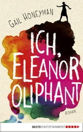 Ich, Eleanor Oliphant