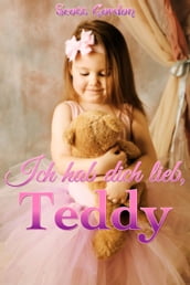 Ich hab dich lieb, Teddy