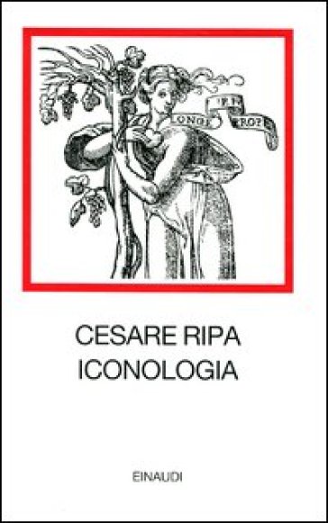Iconologia. Ediz. illustrata - Cesare Ripa