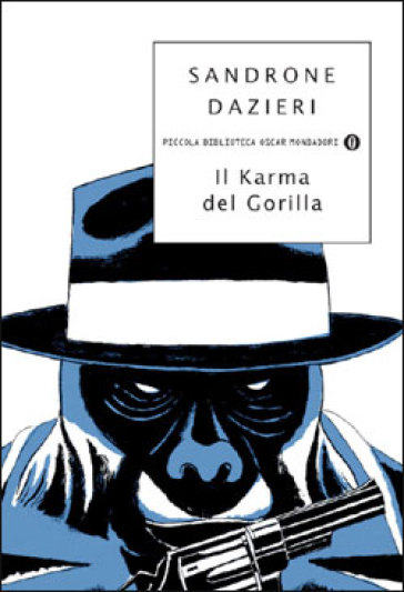 Il Karma del Gorilla - Sandrone Dazieri