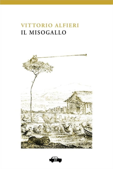 Il Misogallo - Vittorio Alfieri