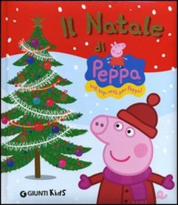 Il Natale di Peppa Pig - Silvia D