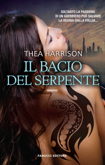 Il bacio del serpente - Thea Harrison