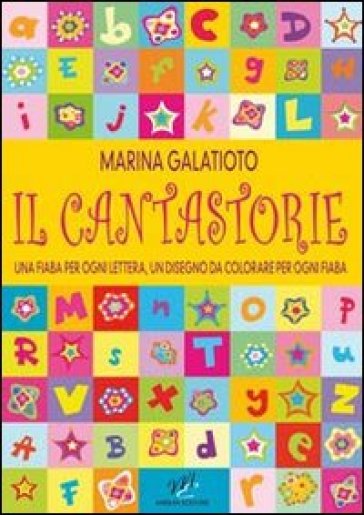 Il cantastorie - Marina Galatioto