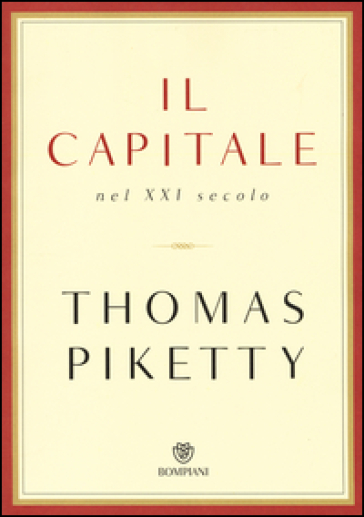 Il capitale nel XXI secolo - Thomas Piketty