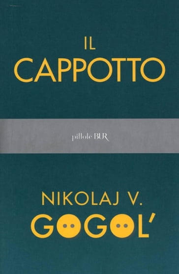 Il cappotto - Nikolaj V. Gogol