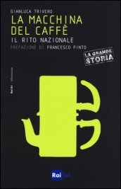 Gianluca Trivero, La macchina del caffè