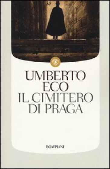 Il cimitero di Praga - Umberto Eco