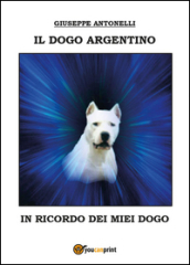 Il dogo argentino