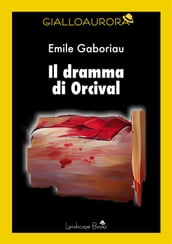 Il dramma di Orcival