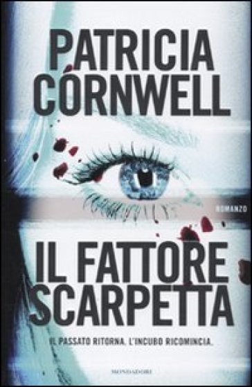 Il fattore Scarpetta - Patricia Cornwell