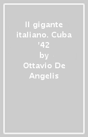 Il gigante italiano. Cuba  42
