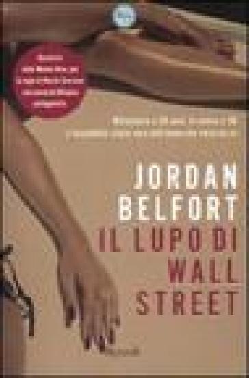 Il lupo di Wall Street - Jordan Belfort