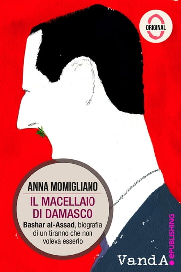 Il macellaio di Damasco - Anna Momigliano