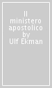 Il ministero apostolico