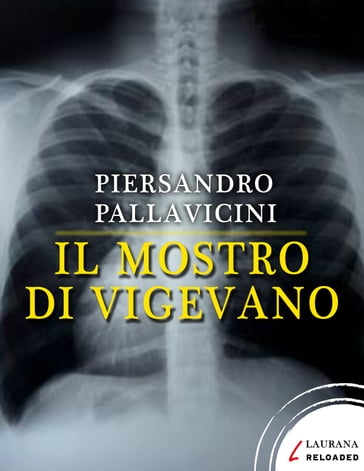 Il mostro di Vigevano - Piersandro Pallavicini