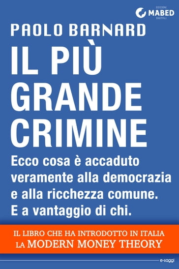 Il più grande crimine - Paolo Barnard