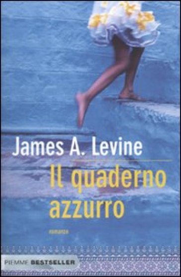 Il quaderno azzurro - James A. Levine