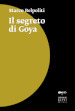 Il segreto di Goya