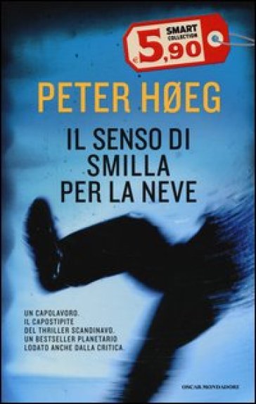Il senso di Smilla per la neve - Peter Høeg