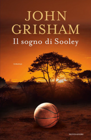 Il sogno di Sooley - John Grisham