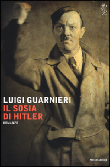 Il sosia di Hitler - Luigi Guarnieri