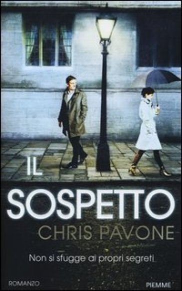 Il sospetto - Chris Pavone